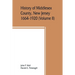 History of Middlesex County, New Jersey, 1664-1920 (Volume II)