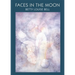 Faces in the Moon, Volume 9