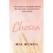 Chosen: A Devotional for the Modern Woman Who Has Loved, Lost and Found a Path Forward