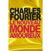 Le nouveau monde amoureux