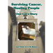 Surviving Cancer, Healing People: One Cat's Story