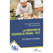 La Formation En Situation de Travail - FEST: de la théorie à la pratique