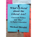 What's Liberal about the Liberal Arts?: Classroom Politics and Bias in Higher Education