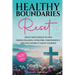 Healthy Boundaries Reset: Trust God's Design to Stop People-Pleasing, Overcome Codependency, and Love Without Losing Yourself