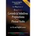 The Big Book of English Gerunds & Infinitives, Prepositions, and Phrasal Verbs for ESL and English Learners