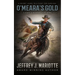 O'Meara's Gold