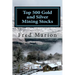 Top 500 Gold and Silver Mining Stocks: Metalproofing Your Portfolio from the Coming Inflation Shock
