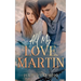 All My Love, Martin