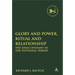 Glory and Power, Ritual and Relationship: The Sinai Covenant in the Postexilic Period