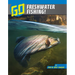 Go Freshwater Fishing!