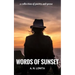 Words of Sunset