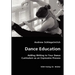 Dance Education - Adding Writing to Your Dance Curriculum as an Expressive Process