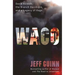 Waco: David Koresh, the Branch Davidians, and a Legacy of Rage
