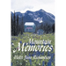 Mountain Memories