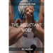 The Reluctant Wolf