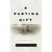 A Parting Gift