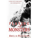 Playing with Monsters