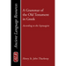 A Grammar of the Old Testament in Greek