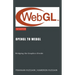 OpenGL to WebGL: Bridging the Graphics Divide