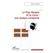 Le Pays Basque et la Corse: une analyse comparée
