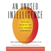 Unused Intelligence