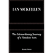 Ian Mckellen: The Extraordinary Journey of a Timeless Icon