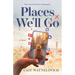 Places We'll Go