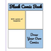 Blank Comic Book: Blank Comic Book Drawing Paper for Kids