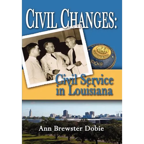 Civil Changes: Civil Service in Louisiana