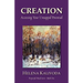 Creation, Accessing Your Untapped Potential (Purposeful Mind Series - Book One)