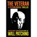 The Veteran: A Psychological Thriller