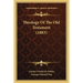 Theology Of The Old Testament (1883)