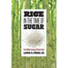 Rice in the Time of Sugar: The Political Economy of Food in Cuba