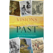 Visions from the Past