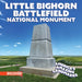 Little Bighorn Battlefield National Monument