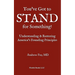 You've Got to Stand for Something: A Guide to Understanding and Restoring America's Founding Principles