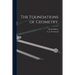The Foundations of Geometry,