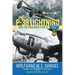 The P-38 Lightning and the Men Who Flew It