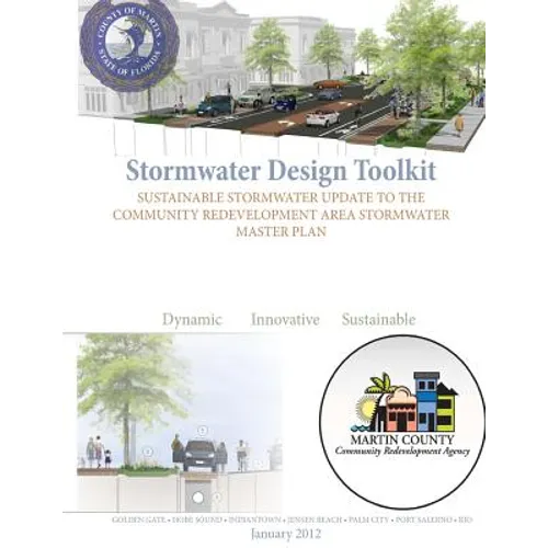 Stormwater Design Toolkit: Sustainable Stormwater Update to the Community Redevelopment Area Stormwater Master Plan