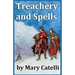 Treachery And Spells