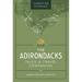 Campfire Stories: The Adirondacks: Tales & Travel Companion