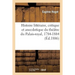 Histoire littéraire, critique et anecdotique du théâtre du Palais-royal, 1784-1884