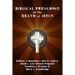 Biblical Preaching on the Death of Jesus