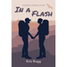 In a Flash: A Lesbian Romance Novel