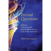 Eternal Questions