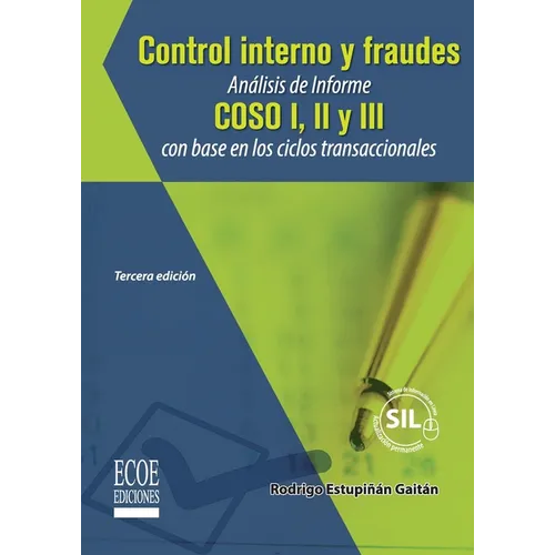 Control interno y fraudes - 3ra edición