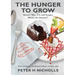 The Hunger To Grow: How to Enjoy the Dessert Years of Your Life