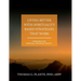 Living Better with Spirituality Based Strategies that Work: Workbook for Spiritually Informed Therapy