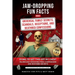 Jaw-Dropping Fun Facts About Universal Family Secrets, Scandals, Deceptions, and Deathbed Confessions: Dying to Get This Off My Chest, Hilariously Sho