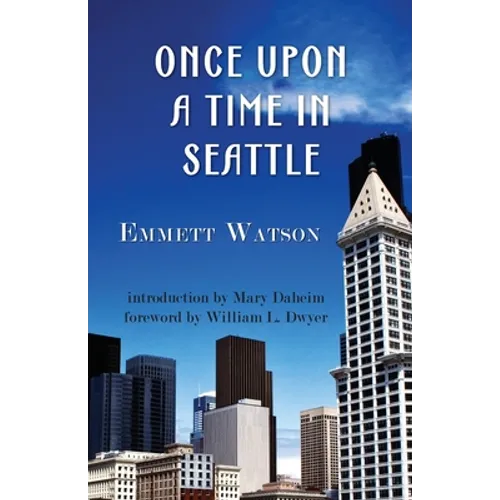 Once Upon a Time in Seattle